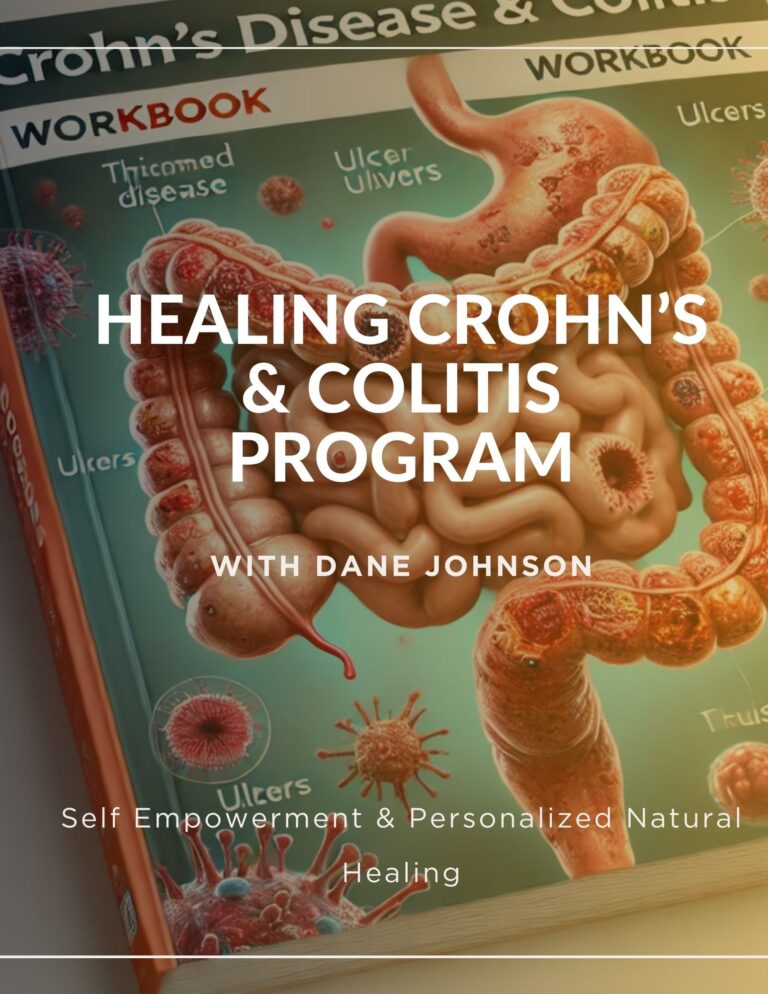 Healing Crohn’s & Colitis PROGRAM - Dane Johnson